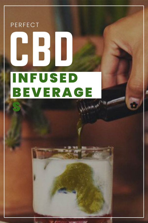 Perfect CBD Infused Beverages